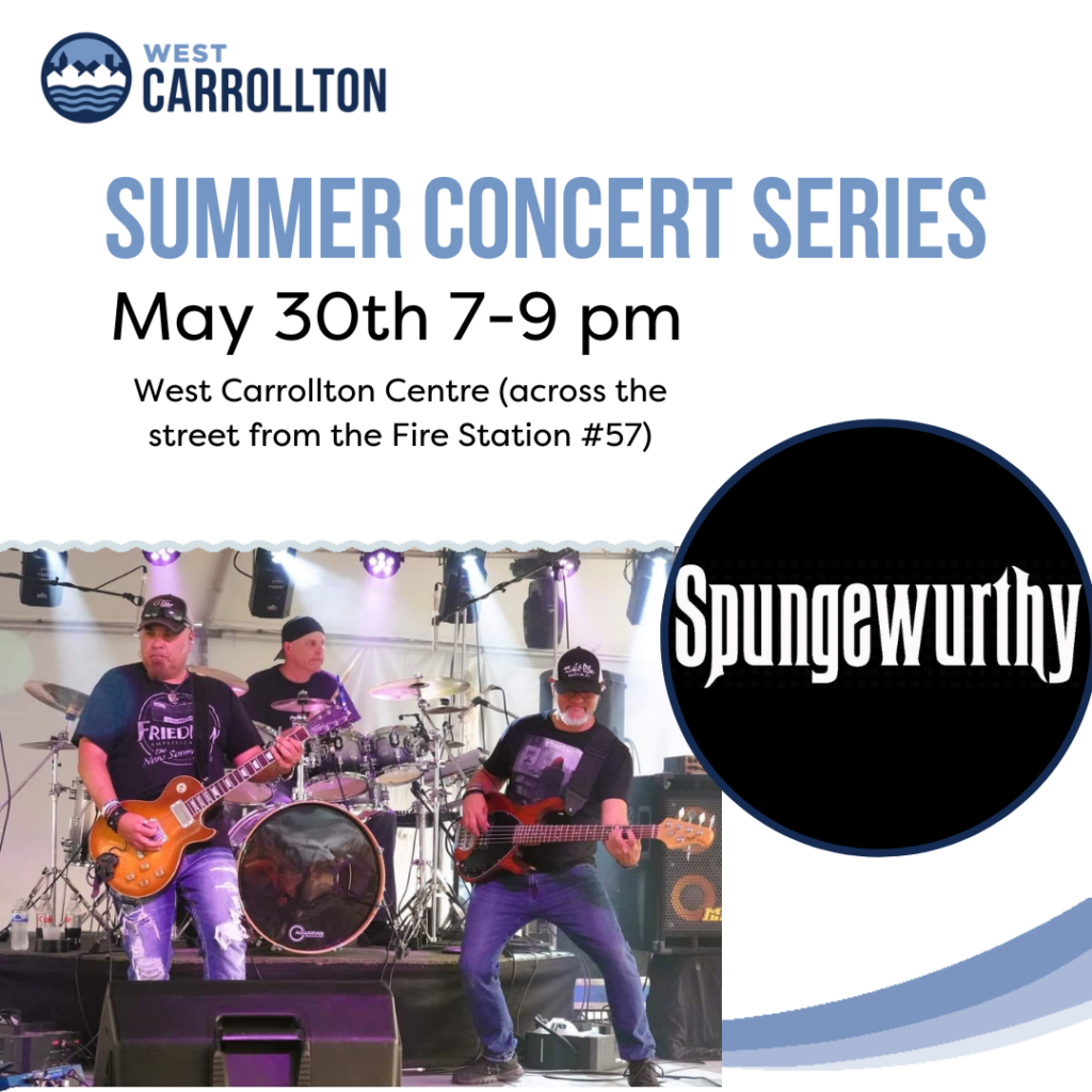 Summer Concert Series Spungewurthy City of West Carrollton